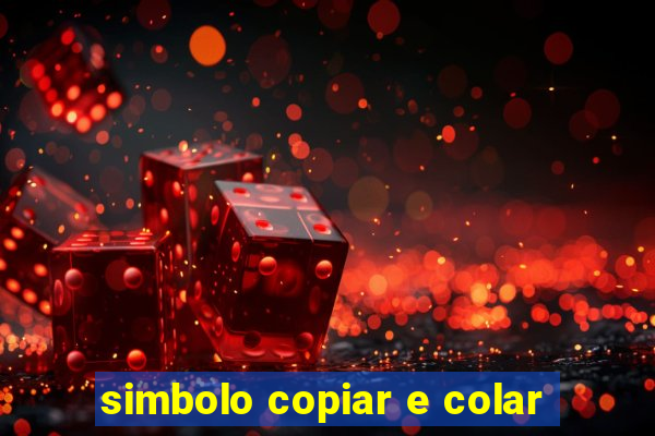 simbolo copiar e colar